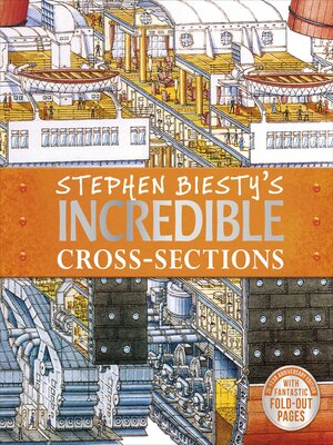 cover image of Stephen Biesty's Incredible Cross-Sections